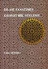 İslam Sanatında Geometrik S&uuml;sleme