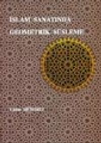 İslam Sanatında Geometrik Süsleme