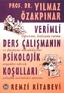 Verimli Ders Çalışmanın Psikolojik Koşulları