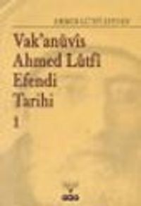 Vakanüvis Ahmed Lütfi Efendi Tarihi 8 Cilt Takım