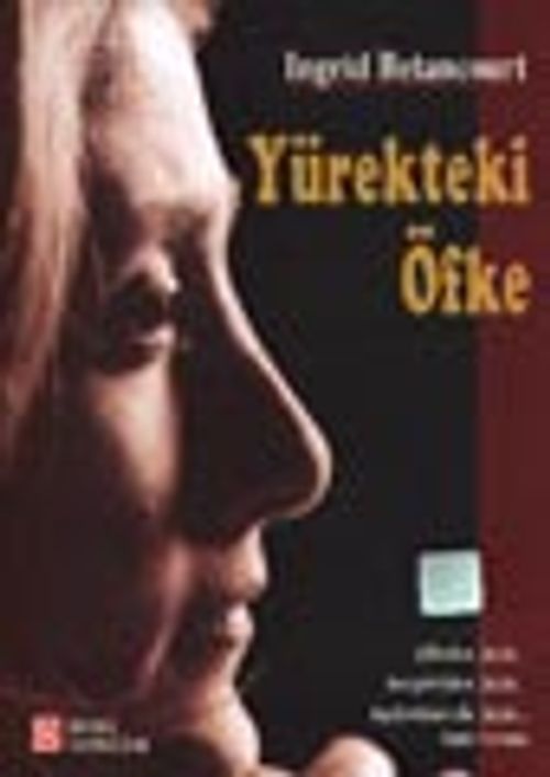 Yürekteki Öfke