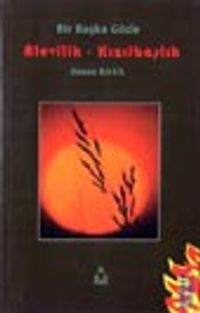 Bir Başka Gözle Alevilik-Kızılbaşlık