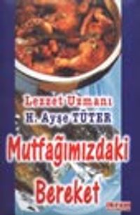 Mutfağımızdaki Bereket
