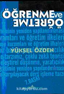 Öğrenme ve Öğretme / Prof. Dr. Yüksel Özden - Prof. Dr. Yüksel Özden