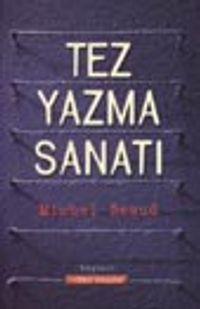 Tez Yazma Sanatı