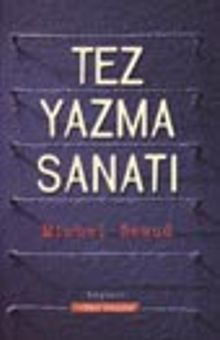Tez Yazma Sanatı