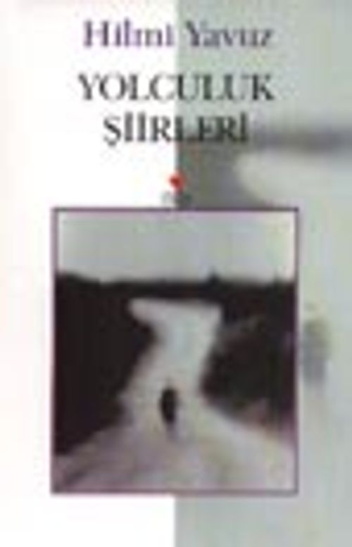 Yolculuk Şiirleri