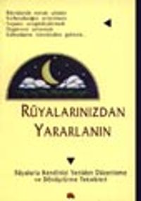 Rüyalarınızdan Yararlanın