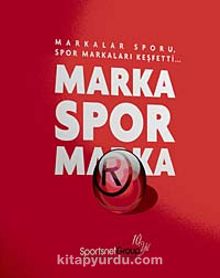 Marka Spor Marka - Bilinmeyen Yazar