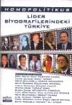 Lider Biyografilerindeki Türkiye (Homopolitikus)