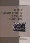 Roma İmparatorluk D&ouml;nemi Lahitleri