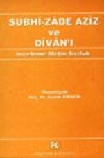 Subhi-Zade Aziz ve Divan'ı