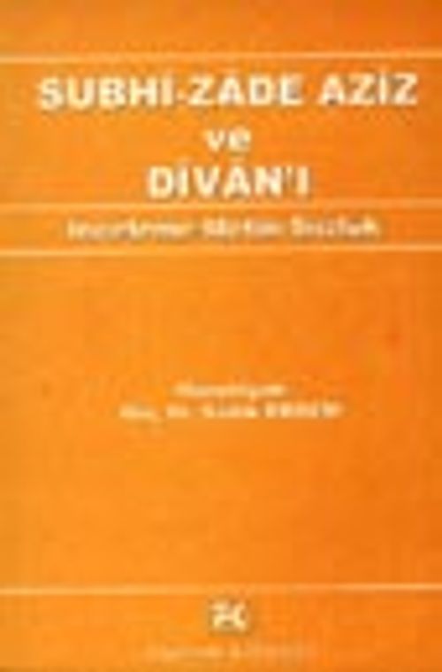 Subhi-Zade Aziz ve Divan'ı