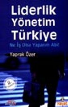 Liderlik Yönetim Türkiye