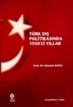 Türk Dış Politikasında 1950'li Yıllar