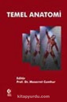 Temel Anatomi - Prof. Dr. Meserret Cumhur