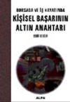 Borsada ve İş Hayatında Kişisel Başarının Altın Anahtarı
