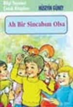 Ah Bir Sincabım Olsa