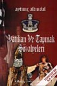 Vatikan ve Tapınak Şövalyeleri