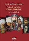 Osmanlı Hanedanı Üstüne İncelemeler / Seçme Makaleler 2