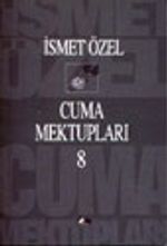 Cuma Mektupları 8