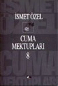 Cuma Mektupları 8