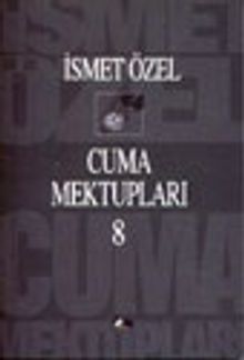 Cuma Mektupları 8