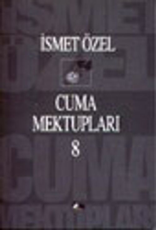 Cuma Mektupları 8