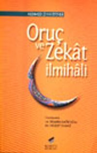 Oruç ve Zekat İlmihali