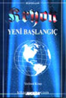 Kryon Yeni Başlangıç / 7.Kitap - Lee Carroll