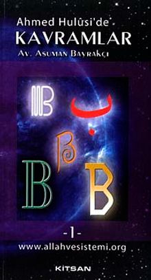Ahmed Hulusi'de Kavramlar -B-1-