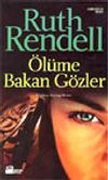 &Ouml;l&uuml;me Bakan G&ouml;zler