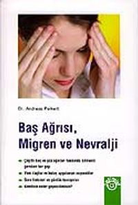 Baş Ağrısı Migren ve Nevralji