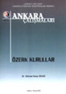 Ankara Çalışmaları 13 / Özerk Kurullar