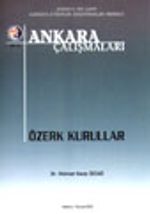 Ankara Çalışmaları 13 / Özerk Kurullar