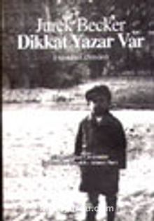 Dikkat Yazar Var - Jurek Becker