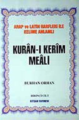 Kuran-ı Kerim Meali / Arap ve Latin Harfleri İle Kelime Anlamlı / 4 Cilt