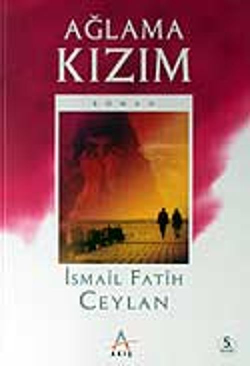 Ağlama Kızım