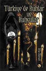 Türkiye'de Ruhlar ve Ruhçular