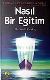 Nasıl Bir Eğitim