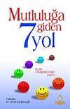 Mutluluğa Giden 7 Yol
