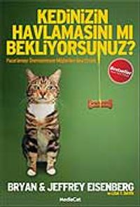 Kedinizin Havlamasını mı Bekliyorsunuz?