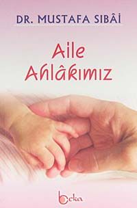 Aile Ahlakımız