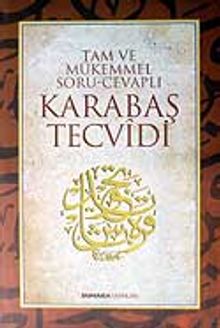 Karabaş Tevcidi / Tam Mükemmel Soru Cevaplı