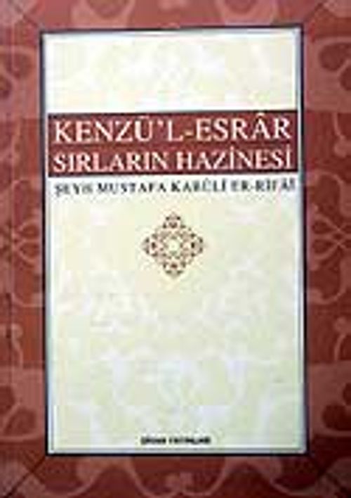 Kenzü'l Esrar Sırların Hazinesi