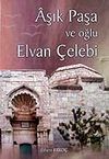 Aşık Paşa ve Oğlu Elvan &Ccedil;elebi / 41-B-2