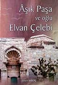 Aşık Paşa ve Oğlu Elvan Çelebi / 41-B-2