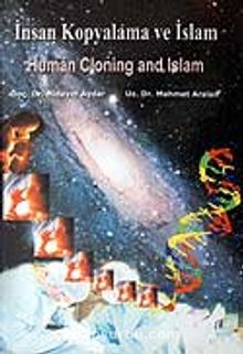 İnsan Kopyalama ve İslam