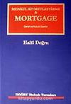 Menkul Kıymetleştirme & Mortgage: Genel ve Hukuki Esaslar