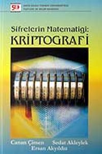 Kriptografi / Şifrelerin Matematiği